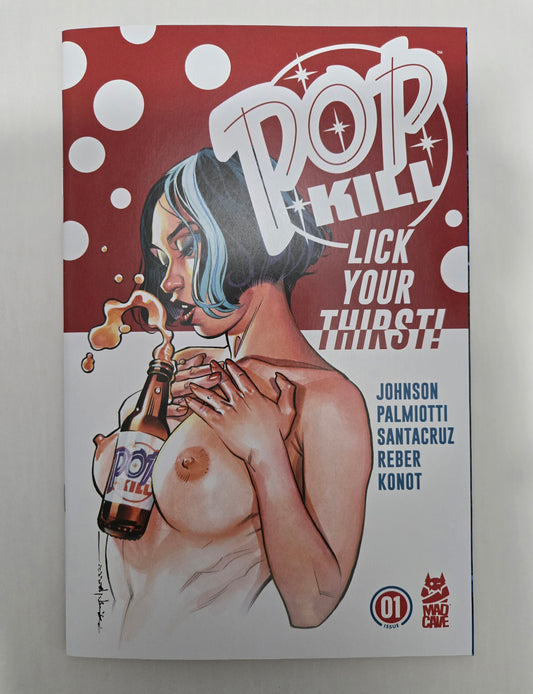 Pop Kill # 1 Cover D Brian Stelfreeze Explicit Variant