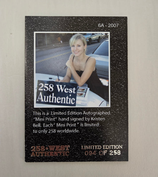 Kristen Bell Authentic Certified Autograph Card 6A 2007 - 258 West Authentic