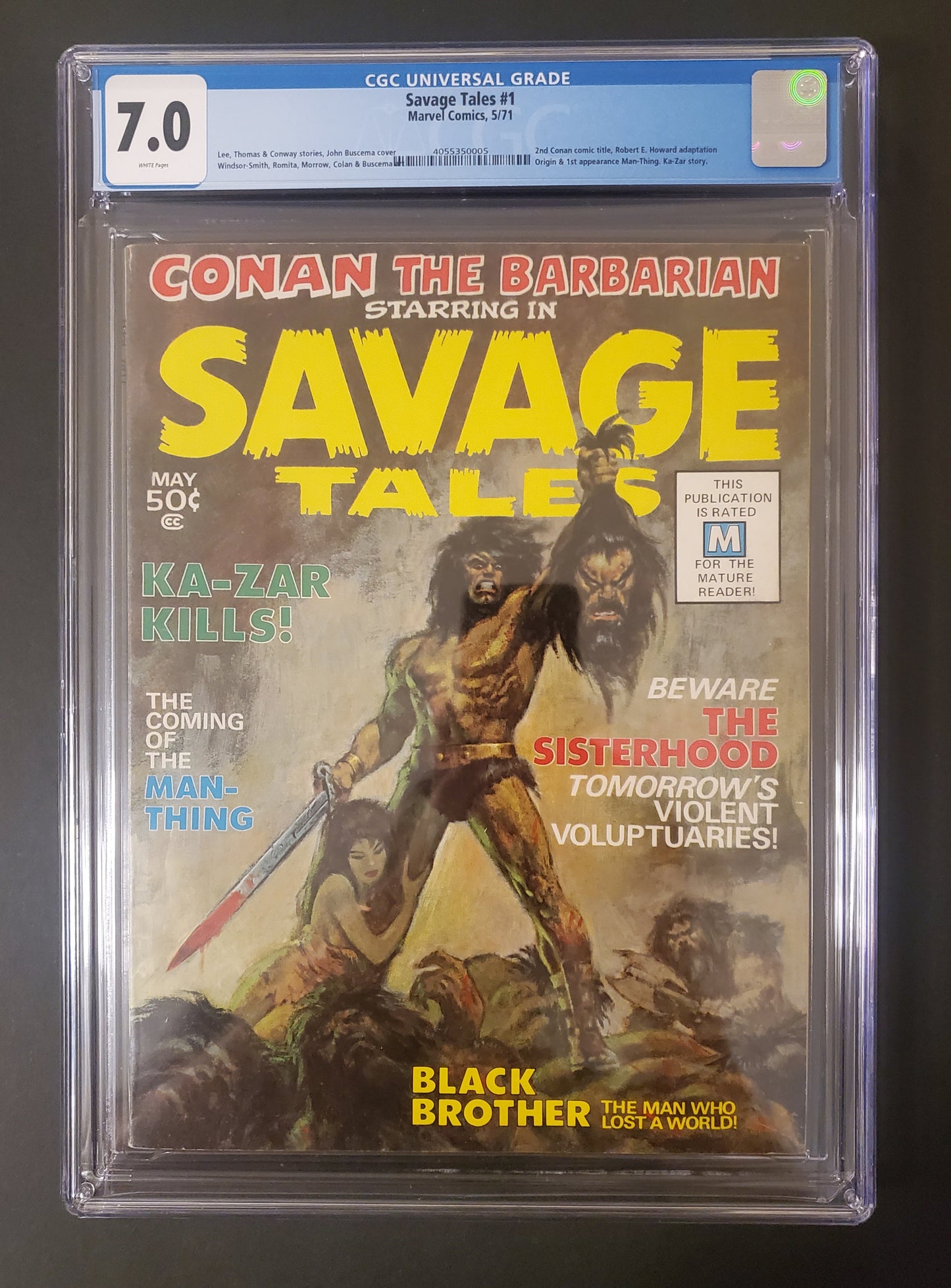 Savage Tales # 1 (1971) - CGC 7.0 White Pages - Higher Grade!