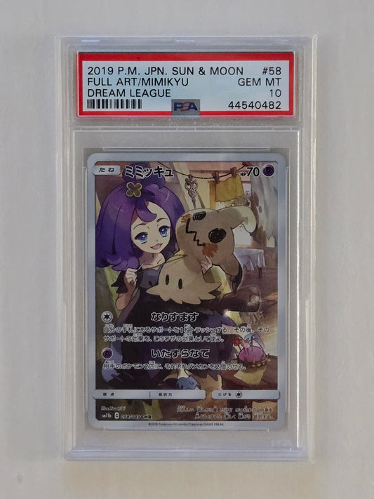 2019 Sun & Moon - Mimikyu Dream League 058/049 CHR FA PM Japanese PSA 10