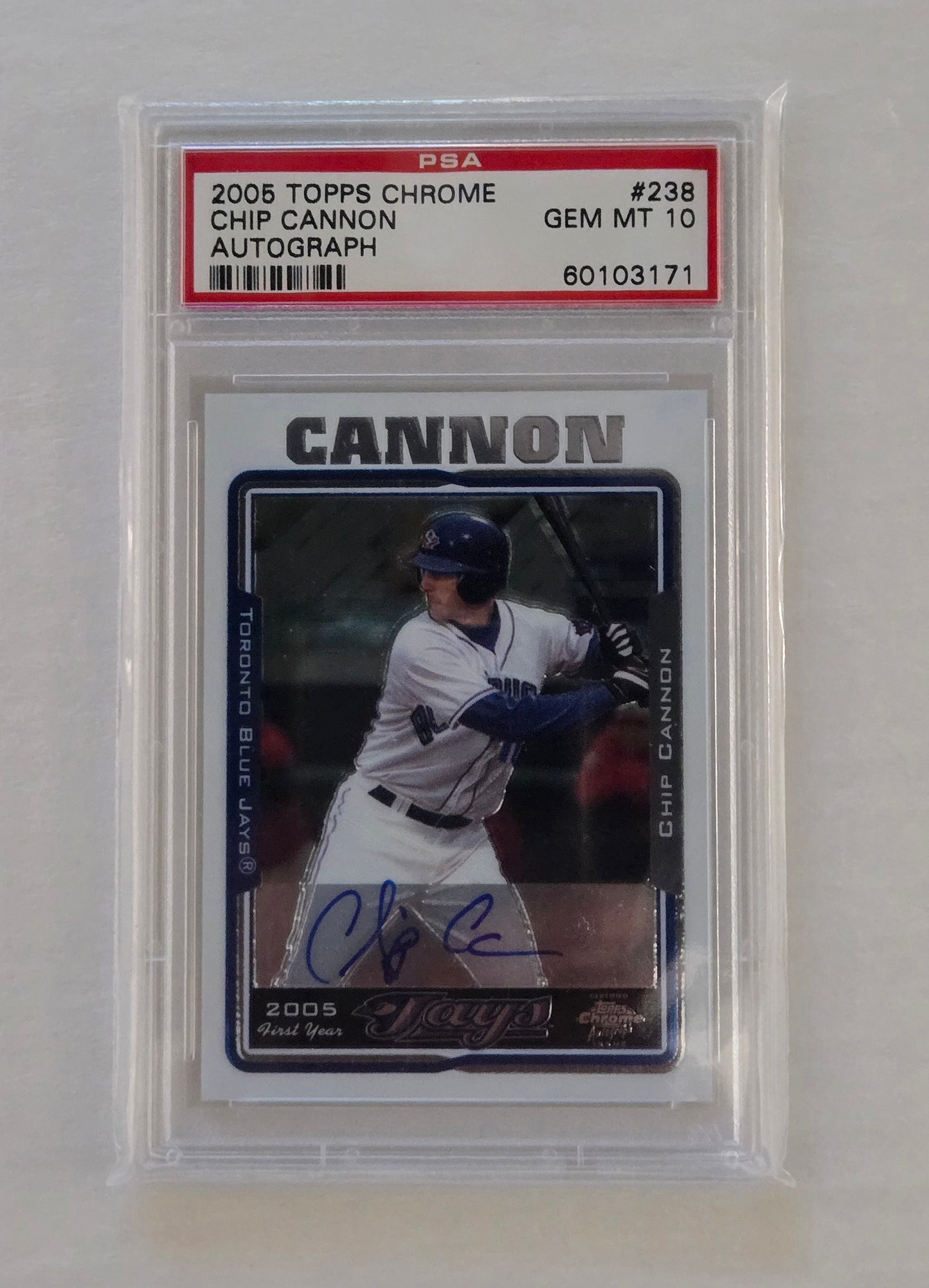 Chip Cannon #238 | 2005 Topps Chrome Autograph | Graded 10 Gem Mint